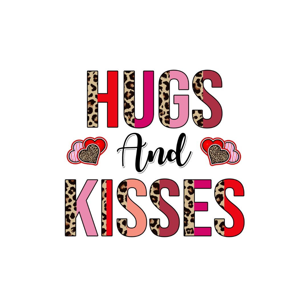 Hugs and Kisses